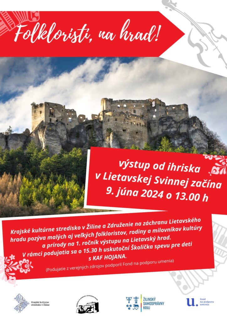 Folkloristi na hrad Lietava 9.6.2024 od 13:00 Folkloristi Na Hrad Plagat 724x1024